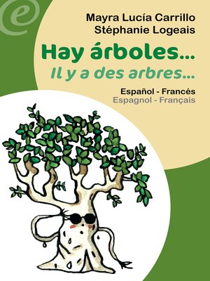 cover image of Hay árboles... / Il y a des arbres...